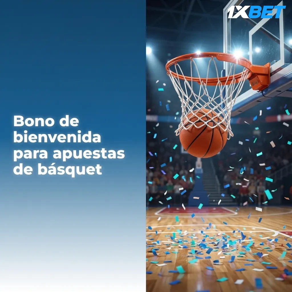 Banner de bono de bienvenida 1xbet para apuestas de básquet, con pelota de baloncesto y texto promocional en español