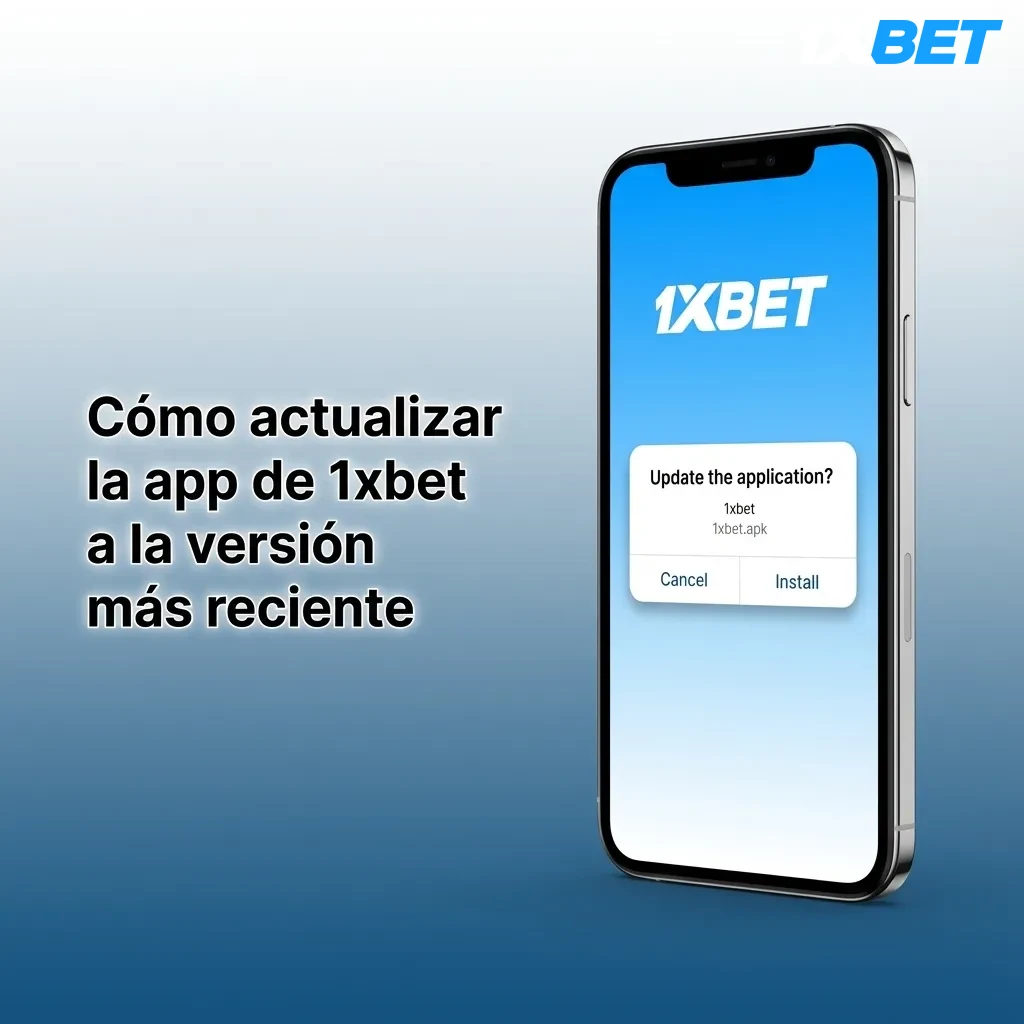 Ilustración en español mostrando pasos para actualizar la app de 1xbet en Android y PWA en iOS