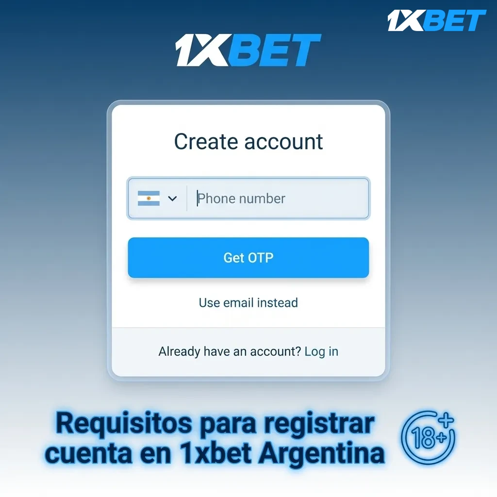 Infografía de requisitos para registrarse en 1xbet Argentina: mayor de 18, datos reales y una sola cuenta por usuario
