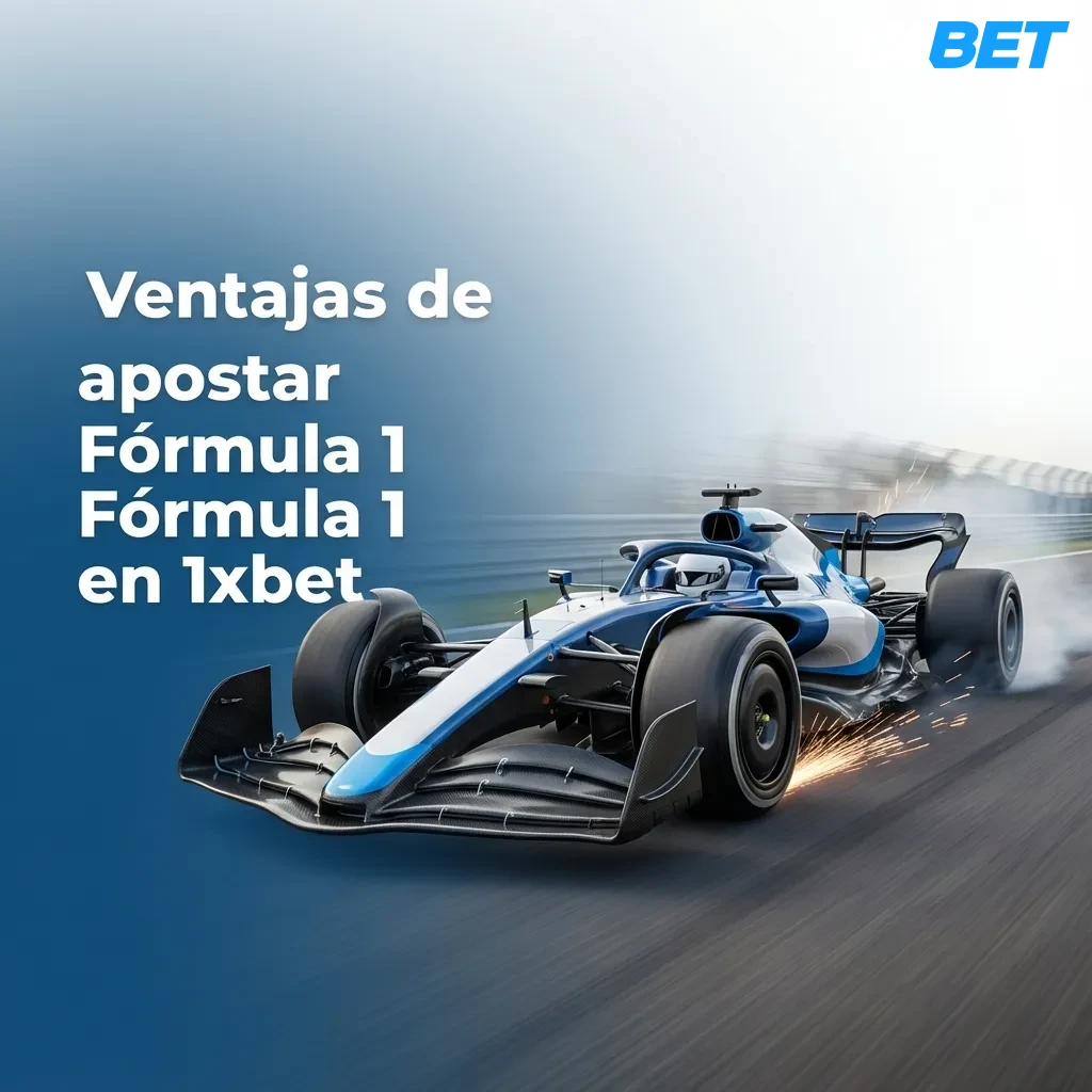 Banner de apuestas Fórmula 1 en 1xbet con monoplaza, mercados destacados y botones para app y versión web