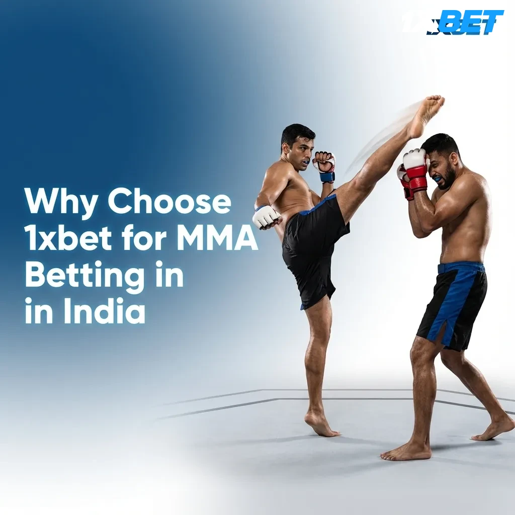 1xbet MMA betting platform showing wide market coverage, competitive odds, and multiple payment options for Indian bettors