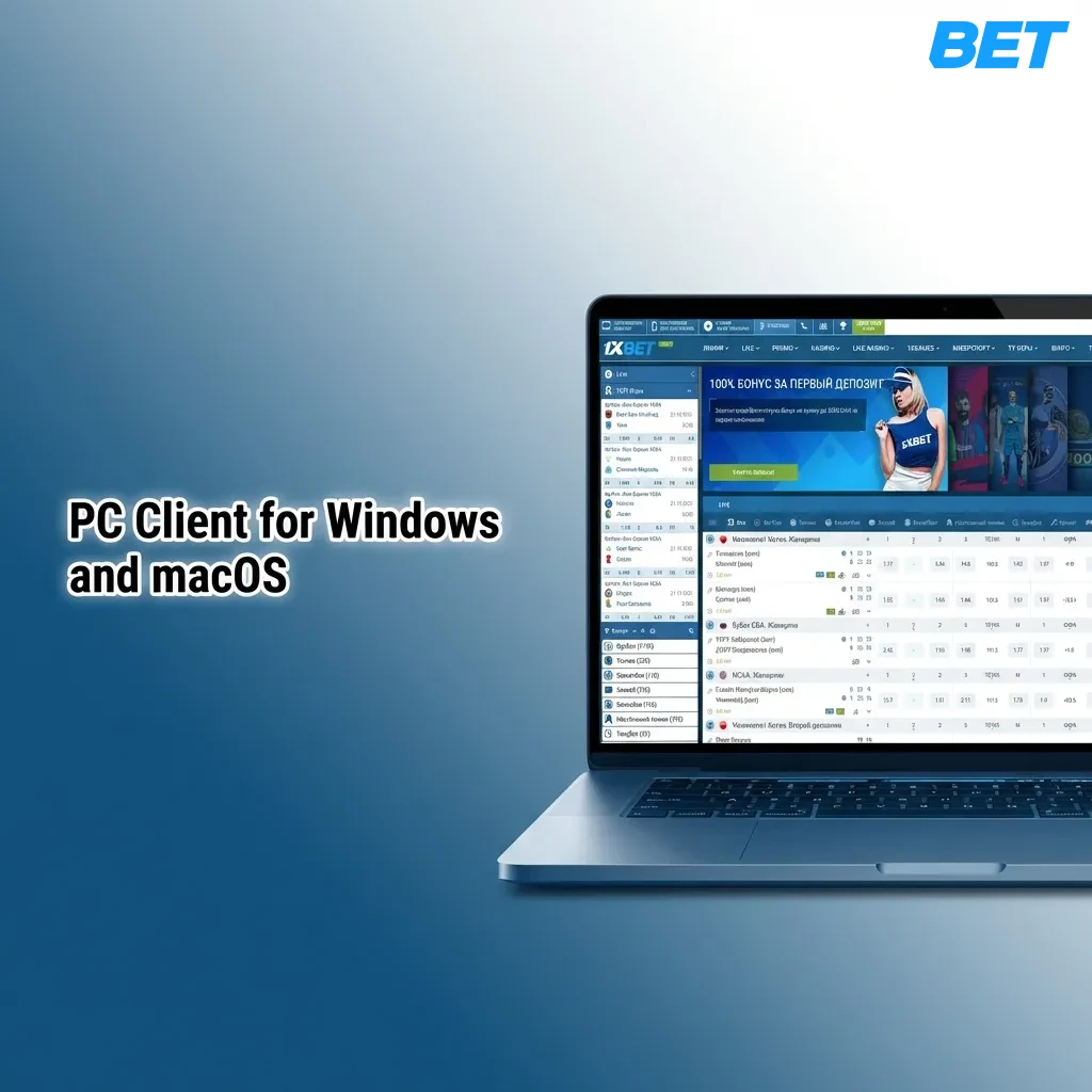 1xbet desktop client interface showing betting options on Windows and macOS computers