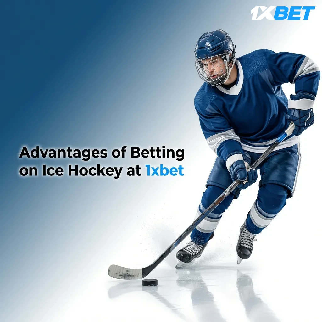 1xbet ice hockey betting advantages including live odds, Asian handicaps, cash out, mobile app, and payment options
