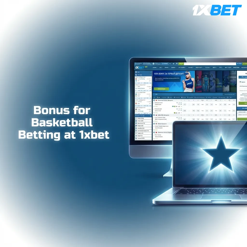 1xbet basketball betting bonus offers 100% welcome match up to ₹25,000 for new users with wagering requirements