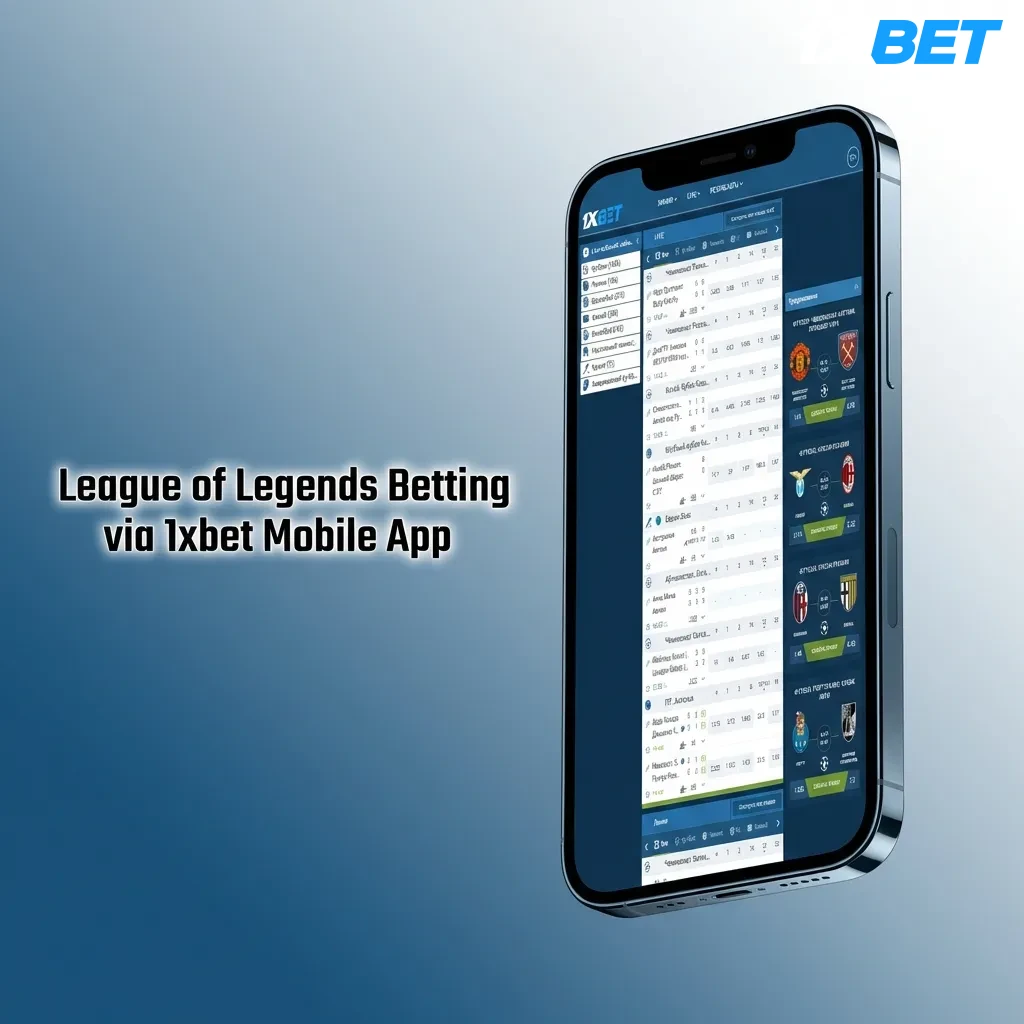 1xbet mobile app interface showing League of Legends betting options and live match odds on smartphone screen