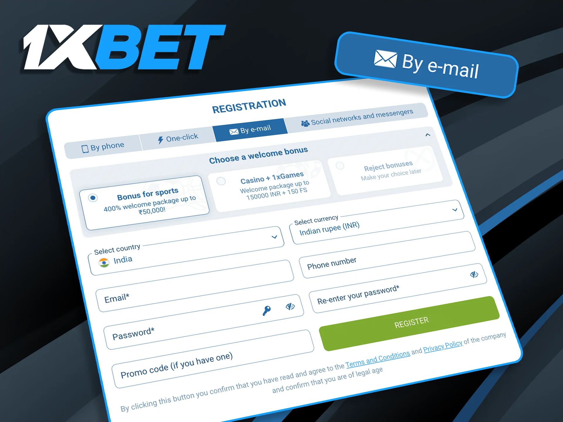 Complete the full 1xBet India registration form via email for a comprehensive and secure account setup.